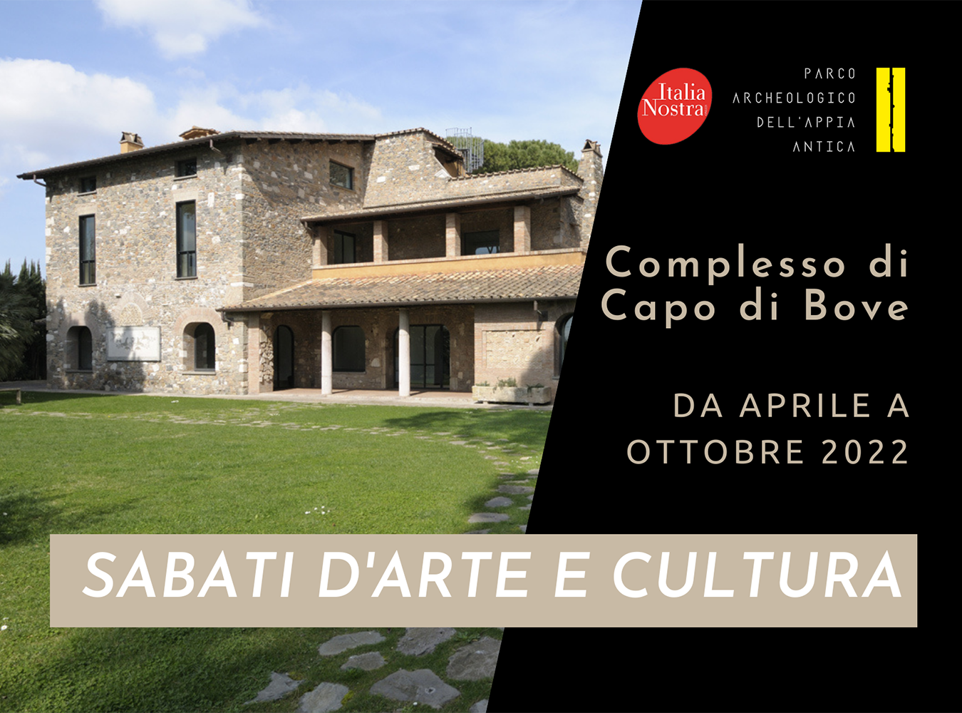 Parco Archeologico dell'Appia Antica. Complesso di Capo di Bove. Sabati di arte e cultura a Capo di Bove